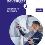 Beveiliger 2: Veiligheid en beveiliging basis 2024/2025