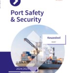 Keuzedeel Port Safety & Security incl. e-learning 2024/2025