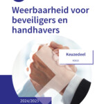 Keuzedeel Weerbaarheid voor beveiligers en handhavers incl. e-learning 2024/2025