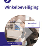 Keuzedeel Winkelbeveiliging incl. e-learning 2024/2025